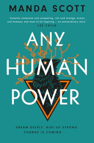 Any Human Power by Manda Scott, 9781914613562