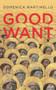 Good Want by Domenica Martinello, 9781552454824
