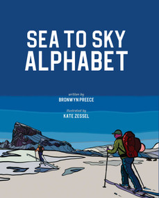Sea To Sky by Bronwyn Preece, Kate Zessel, 9781772291032