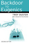 Backdoor to Eugenics by Troy Duster, 9780415946742