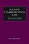 Deciding Communication Law (Key Cases in Context) - 9780415647151 by Susan Dente Ross, 9780415647151