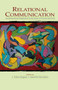 Relational Communication (An Interactional Perspective To the Study of Process and Form) - 9780415761642 by L. Edna Rogers, Valent¡n Escudero, 9780415761642