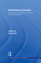 Revitalizing Causality (Realism about Causality in Philosophy and Social Science) by Ruth Groff, 9780415568715