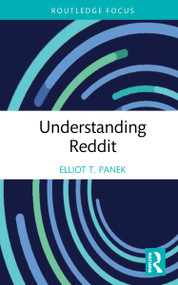 Understanding Reddit by Elliot T. Panek, 9780367714192