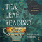 Tea Leaf Reading (Your Guide to More Than 500 Symbols) by Jacqueline Towers, 9781642970548