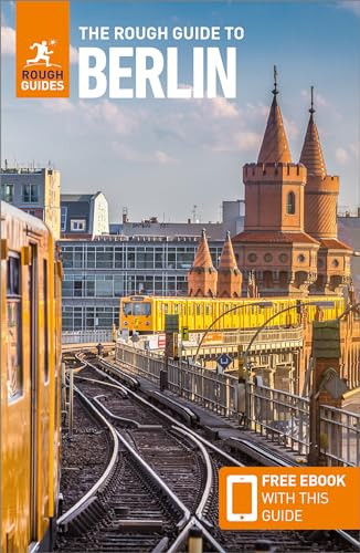 The Rough Guide to Berlin: Travel Guide with eBook by Rough Guides, Beth Williams, 9781789194753