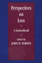 Perspectives On Loss (A Sourcebook) - 9780876309100 by John H. Harvey, 9780876309100