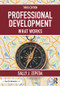 Professional Development (What Works) - 9781138230156 by Sally J. Zepeda, 9781138230156
