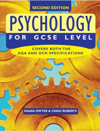 Psychology for GCSE Level by Diana Dwyer, Craig Roberts, 9781848720183