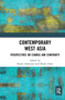 Contemporary West Asia (Perspectives on Change and Continuity) - 9781032654065 by Sujata Ashwarya, Mujib Alam, 9781032654065