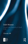 Dalit Women (Honour and Patriarchy in South India) - 9781032652726 by Clarinda Still, 9781032652726