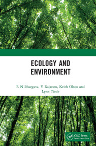 Ecology and Environment - 9781032653860 by R N Bhargava, V Rajaram, Keith Olson, Lynn Tiede, 9781032653860