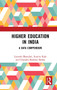 Higher Education in India (A Data Compendium) - 9781032654379 by Laveesh Bhandari, Sumita Kale, Chandra Shekhar Mehra, Priyanka Dutta, Shreekanth Mahendiran, 9781032654379