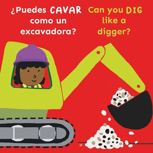 ¿Puedes CAVAR como un excavadora?/Can you DIG like a digger? (Bilingual Edition) by Cocoretto, Child's Play, CreoleTrans, 9781786289667