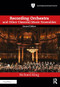 Recording Orchestra and Other Classical Music Ensembles - 9781003319429 by Richard King, 9781003319429