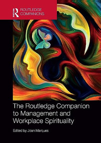 The Routledge Companion to Management and Workplace Spirituality by Joan Marques, 9781032653075