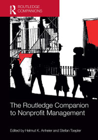 The Routledge Companion to Nonprofit Management by Helmut Anheier, Stefan Toepler, 9781032652511