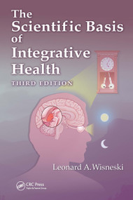 The Scientific Basis of Integrative Health - 9781032652375 by Leonard Wisneski, 9781032652375