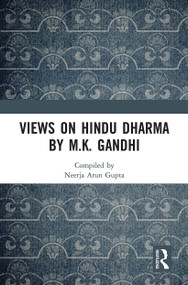 Views on Hindu Dharma by M.K. Gandhi - 9781032652696 by Neerja Arun Gupta, 9781032652696