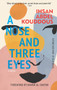 A Nose and Three Eyes (A Novel) by Ihsan Abdel Kouddous, Jonathan Smolin, Hanan al-Shaykh, 9781649033598