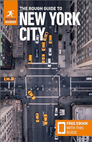 The Rough Guide to New York City: Travel Guide with eBook by Rough Guides, 9781789196894
