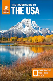 The Rough Guide to the USA: Travel Guide with eBook by Rough Guides, 9781839059872