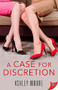 A Case for Discretion by Ashley Moore, 9781636796178