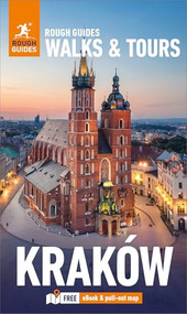 Rough Guides Walks and Tours Krakow: Travel Guide with eBook by Rough Guides, Jonathan Bousfield, 9781835290125