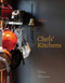 Chefs' Kitchens by Stephen Crafti, Catherine Sutherland, Matt Preston, 9781864709902