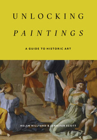 Unlocking Paintings by Helen Hillyard, Jennifer Scott, 9781898519515