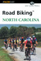 Road Biking™ North Carolina by Judi Wallace, 9780762711918
