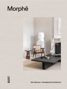 Morphe (Van Damme - Vandeputte Architects) by Van Damme - Vandeputte, Cafeine, 9789460583575