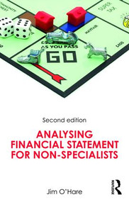 Analysing Financial Statements for Non-Specialists - 9781138641532 by Jim O'Hare, 9781138641532