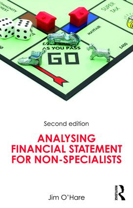 Analysing Financial Statements for Non-Specialists - 9781138641532 by Jim O'Hare, 9781138641532