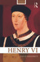 Henry VI - 9780415639934 by David Grummitt, 9780415639934