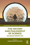 The History and Philosophy of Science (An Indian Perspective) - 9780367471064 by Nandan Bhattacharya, 9780367471064