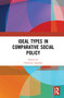 Ideal Types in Comparative Social Policy - 9780367644246 by Christian Aspalter, 9780367644246