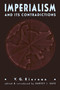 Imperialism and its Contradictions by Harvey Kaye, Harvey J. Kaye, 9780415907972