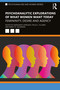 Psychoanalytic Explorations of What Women Want Today (Femininity, Desire and Agency) by Margarita Cereijido, Paula L Ellman, Nancy Goodman, 9781032017815