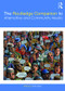 The Routledge Companion to Alternative and Community Media by Chris Atton, 9781138391833