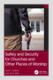Safety and Security for Churches and Other Places of Worship - 9780367771713 by Kevin L. Erskine, Joy A. Volpi, 9780367771713