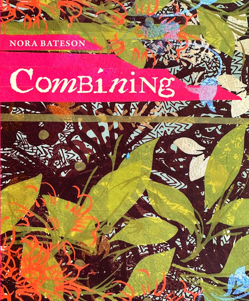 Combining by Nora Bateson, 9781913743857