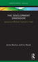 The Development Dimension (Special and Differential Treatment in Trade) by James Bacchus, Inu Manak, 9780367761080