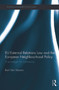 EU External Relations Law and the European Neighbourhood Policy (A Paradigm for Coherence) - 9780415724500 by Bart Van Vooren, 9780415724500