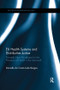 EU Health Systems and Distributive Justice (Towards New Paradigms for the Provision of Health Care Services?) - 9781138614093 by Danielle Da Costa Leite Borges, 9781138614093