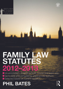 Family Law Statutes by Phil Bates, 9780415633888