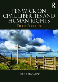 Fenwick on Civil Liberties & Human Rights by Helen Fenwick, Richard Edwards, 9781138837935