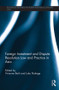 Foreign Investment and Dispute Resolution Law and Practice in Asia - 9780415859271 by Vivienne Bath, Luke Nottage, 9780415859271