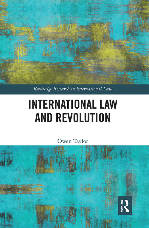 International Law and Revolution - 9781032241067 by Owen Taylor, 9781032241067