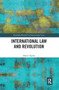 International Law and Revolution - 9781032241067 by Owen Taylor, 9781032241067